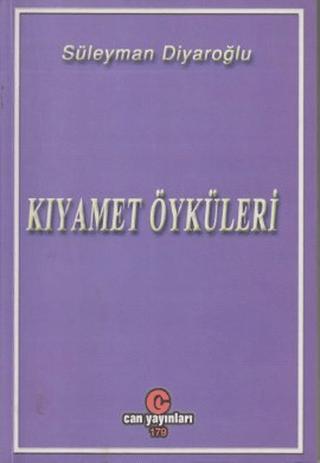 Kıyamet Öyküleri | Can Yayınları (Ali Adil Atalay) (Ciltsiz)  - Resim 1