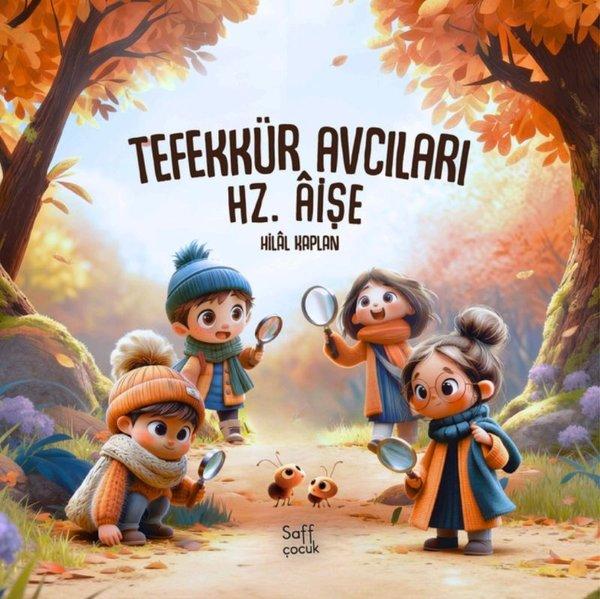 Tefekkür Avcıları - Hz.Aişe | Saff Kitap (İnce Kapak)  - Resim 1