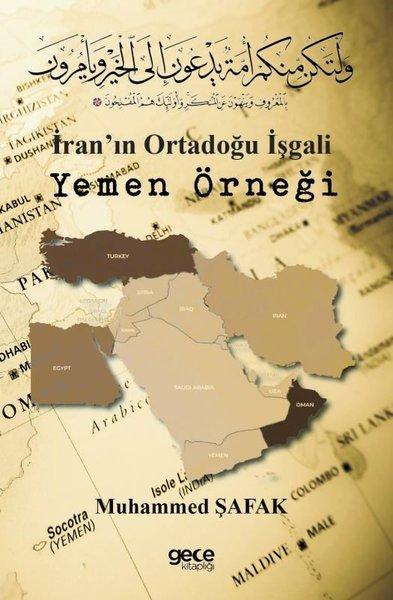 İran'ın Ortadoğu İşgali Yemen Örneği | Gece Kitaplığı (İnce Kapak)  - Resim 1