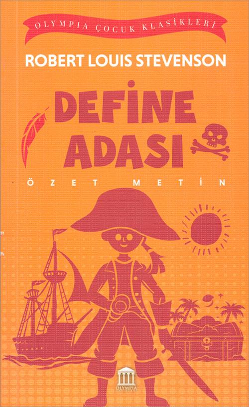 Define Adası (Özet Metin) - Robert Louis Stevenson - Olympia Yayınları