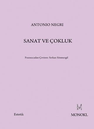 Sanat ve Çokluk | MonoKL Yayınları (Ciltsiz)  - Resim 1