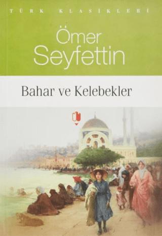 Bahar ve Kelebekler | Kurgan Edebiyat (Ciltsiz)  - Resim 1