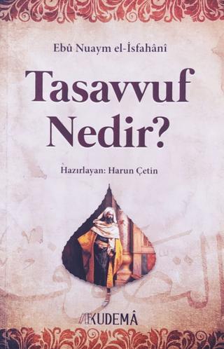 Tasavvuf Nedir? | Kudema Yayınları (Ciltsiz)  - Resim 1