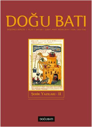 Doğu Batı Düşünce Dergisi Yıl: 17 Sayı: 68 - Şehir Yazıları - 2 | Doğu Batı Dergileri (Ciltsiz)  - Resim 1