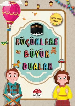 Küçüklere Büyük Dualar