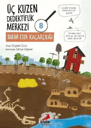Üç Kuzen Dedektiflik Merkezi 8 - Tarihi Eser Kaçakçılığı