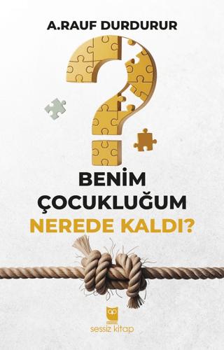 Benim Çocukluğum Nerede Kaldı? | Sessiz Kitap (Ciltsiz)  - Resim 1