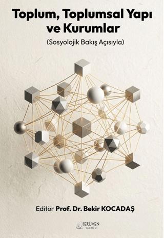 Toplum, Toplumsal Yapı ve Kurumlar | Serüven Yayınevi (Ciltsiz)  - Resim 1