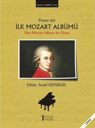 Piyano için İlk Mozart Albümü / First Mozart Album for Piano