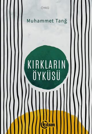 Kırkların Öyküsü