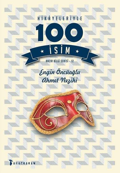 Hikayeleriyle 100 İsim | Ağaçkakan Yayınları (İnce Kapak)  - Resim 1