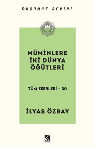Müminlere İki Dünya Öğütleri | Çıra Yayınları (Ciltsiz)  - Resim 1