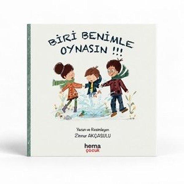 Biri Benimle Oynasın!!! | Hema Çocuk (İnce Kapak)  - Resim 1