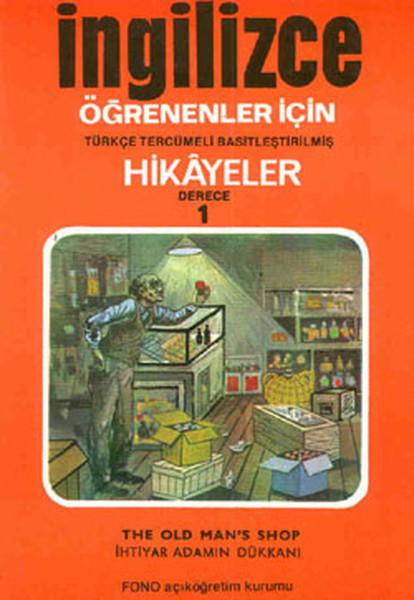 İhtiyar Adamın Dükkanı - İng/Türkçe Hikaye- Derece 1-B | Fono Yayınları (Cep Boy)  - Resim 1