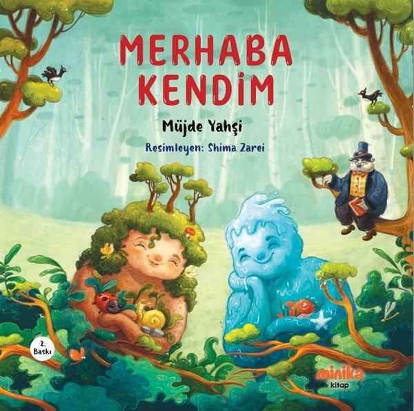 Merhaba Kendim | Minika Kitap (İnce Kapak)  - Resim 1