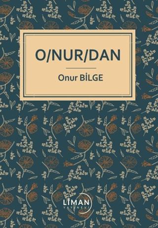 Onurdan | Liman Yayınevi (Ciltsiz)  - Resim 1