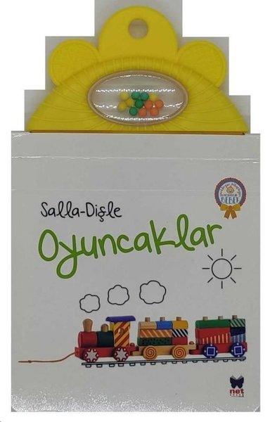 Salla Dişle - Oyuncaklar | Net Çocuk Yayınları (İnce Kapak)  - Resim 1