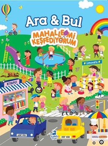 Ara & Bul - Mahallemi Keşfediyorum | Olimpos Çocuk (İnce Kapak)  - Resim 1