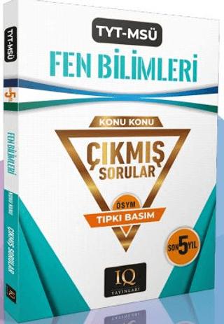 TYT - MSÜ Fen Bilimleri Çıkmış Sorular 2020-2024