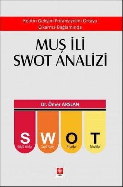 Muş İli Swot Analizi | Ekin Basım Yayın (İnce Kapak)  - Resim 1