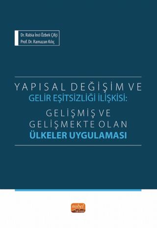 Yapısal Değişim ve Gelir Eşitsizliği İlişkisi | Nobel Bilimsel Eserler (Ciltsiz)  - Resim 1