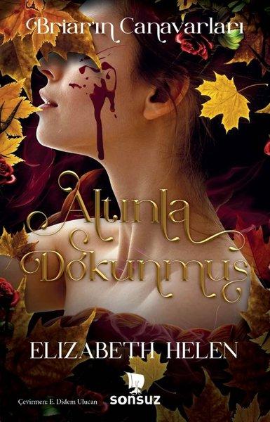 Altınla Dokunmuş - Briar'ın Canavarları - Yan Boyamalı | Sonsuz Kitap (İnce Kapak)  - Resim 1