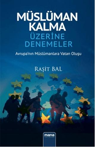 Müslüman Kalma Üzerine Denemeler