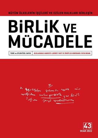 Birlik ve Mücadele Dergisi Sayı: 43 Ocak 2022 | Birlik ve Mücadele Dergisi (Ciltsiz)  - Resim 1