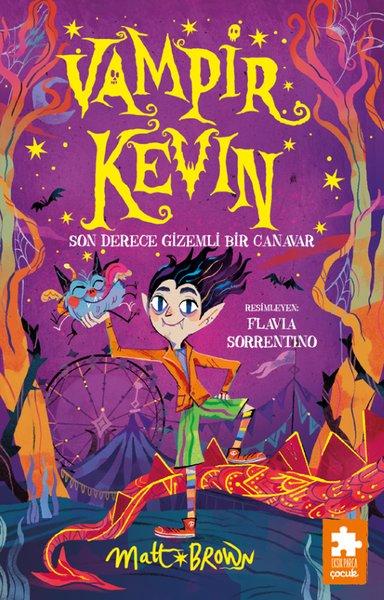 Vampir Kevin - Son Derece Gizemli Bir Canavar | Eksik Parça Yayınları (İnce Kapak)  - Resim 1