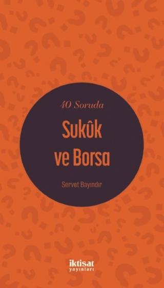 40 Soruda Sukuk ve Borsa