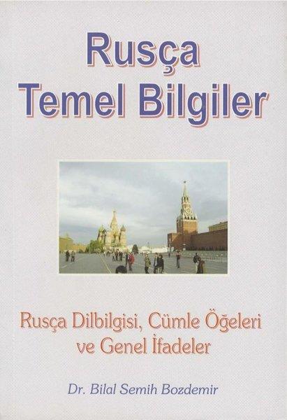 Rusça Temel Bilgiler - Rusça Dilbilgisi Cümle Öğeleri ve Genel İfadeler | Akademi Press Yayınları (İnce Kapak)  - Resim 1