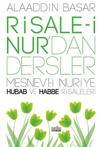 Risale-i Nur'dan Dersler 3 - Mesnevi-i Nuriye Hubab ve Habbe Risaleleri | Zafer Yayınları - Risale-i Nur Dersleri Dizisi (e-Kitap)  - Resim 1