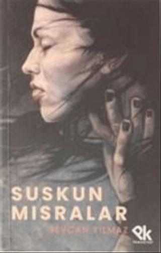 Suskun Mısralar