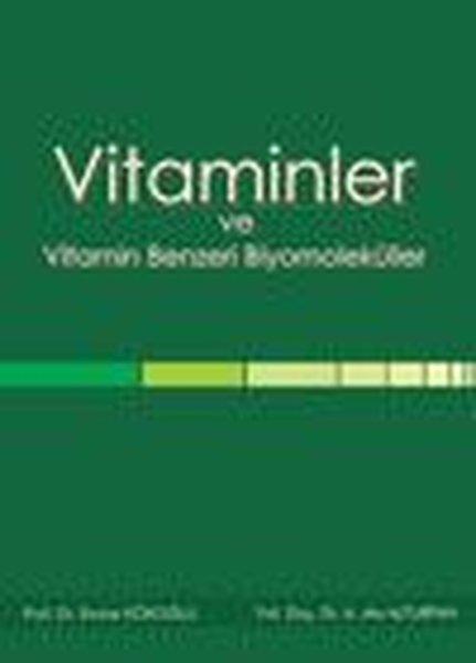 Vitaminler ve Vitamin Benzeri Biyomoleküller | Nobel Tıp Kitabevleri (İnce Kapak)  - Resim 1