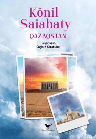 Könil Saiahaty Qazaqstan