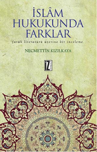 İslam Hukukunda Farklar | İz Yayıncılık (Ciltsiz)  - Resim 1