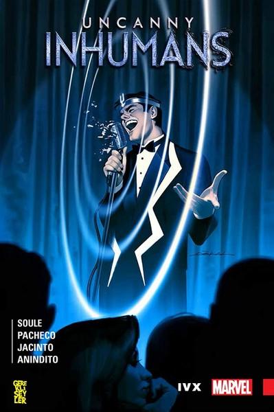 Uncanny Inhumans 4-IVX | Gerekli Şeyler (İnce Kapak)  - Resim 1