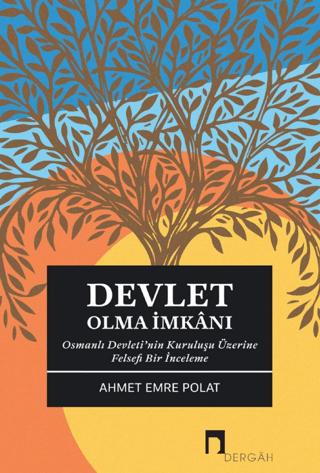 Devlet Olma İmkanı | Dergah Yayınları (Ciltsiz)  - Resim 1