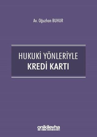 Hukuki Yönleriyle Kredi Kartı | On İki Levha Yayınları (Ciltsiz)  - Resim 1