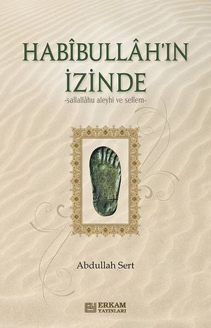 Habibullah'ın İzinde - Abdullah Sert kitap kapağı