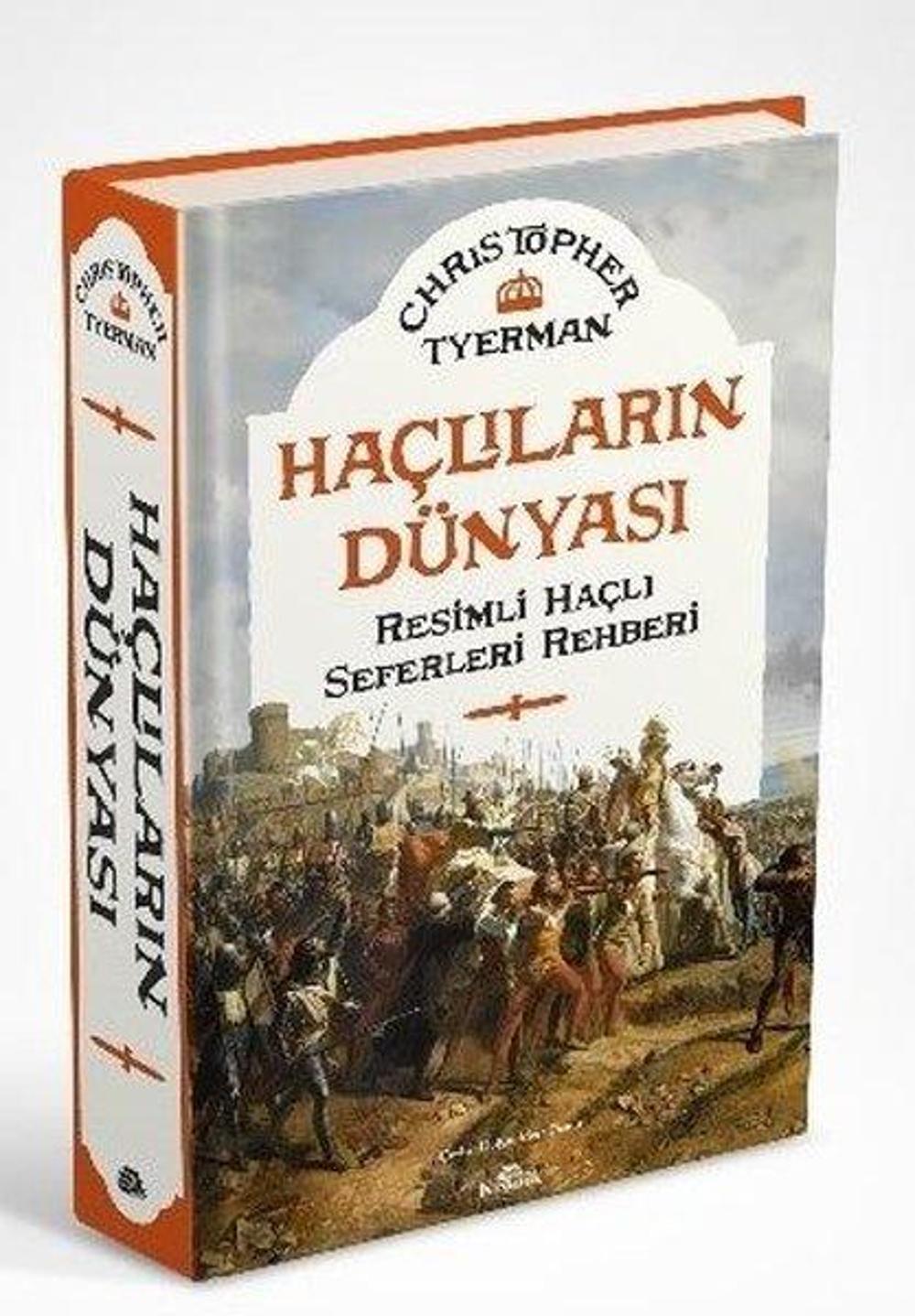 Haçlıların Dünyası - Resimli Haçlı Seferleri Rehberi | Kronik Kitap