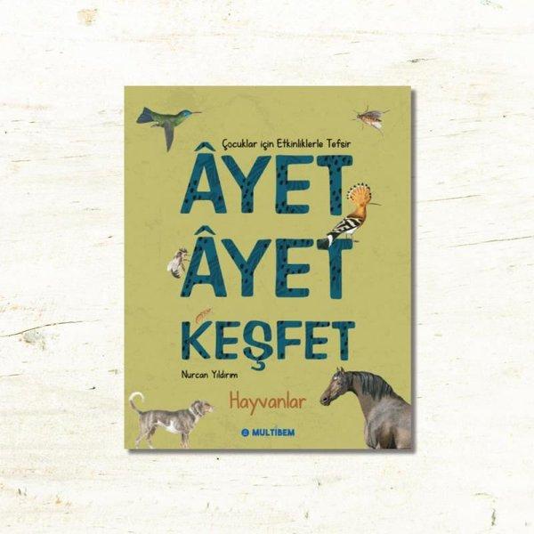 Ayet Ayet Keşfet - Hayvanlar | Multibem Yayınları (İnce Kapak)  - Resim 1