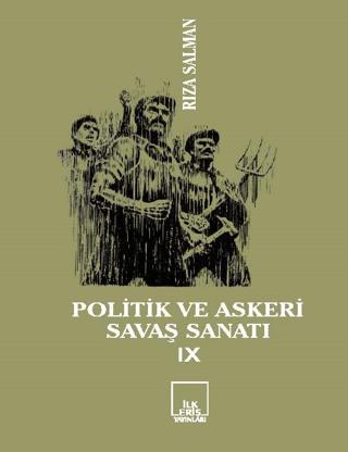 Politik ve Askeri Savaş Sanatı 9 | İlkeriş Yayınları (Ciltsiz)  - Resim 1