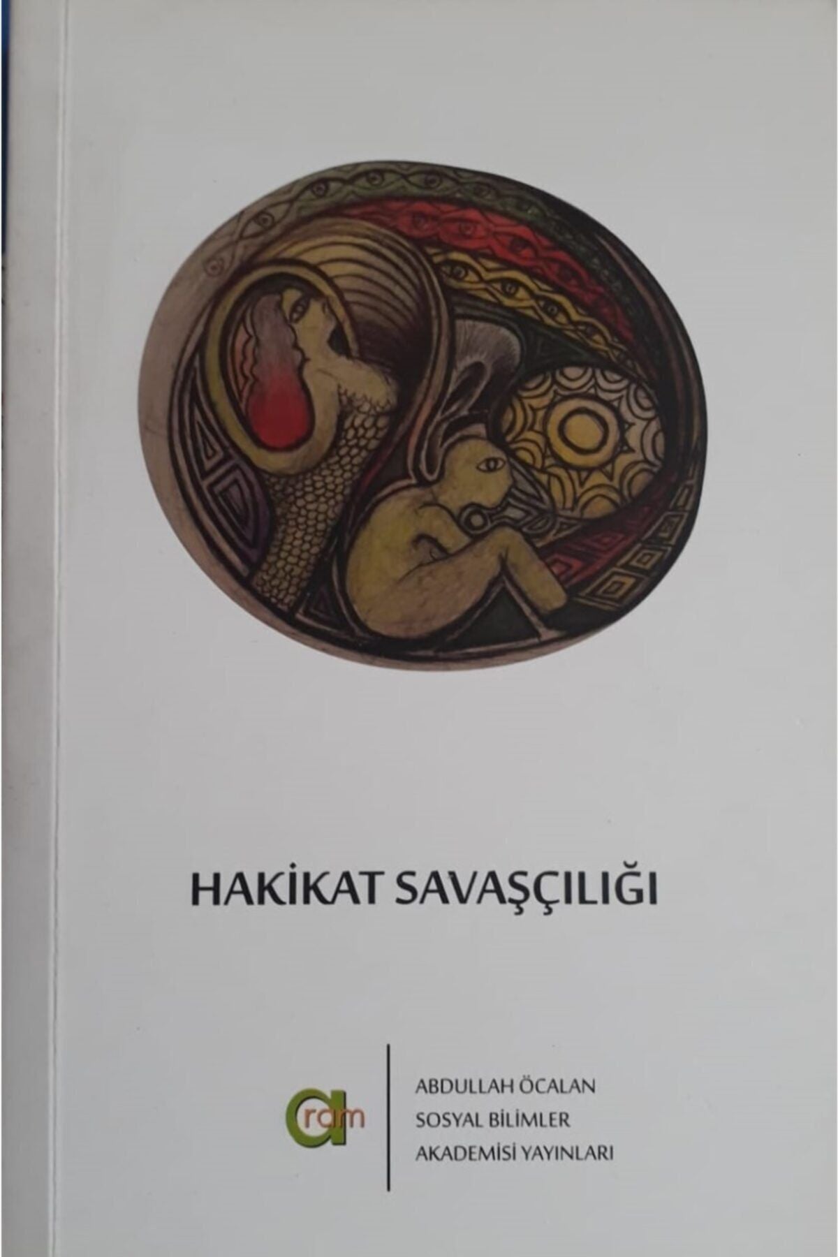 Hakikat Savaşçılığı kitap kapağı
