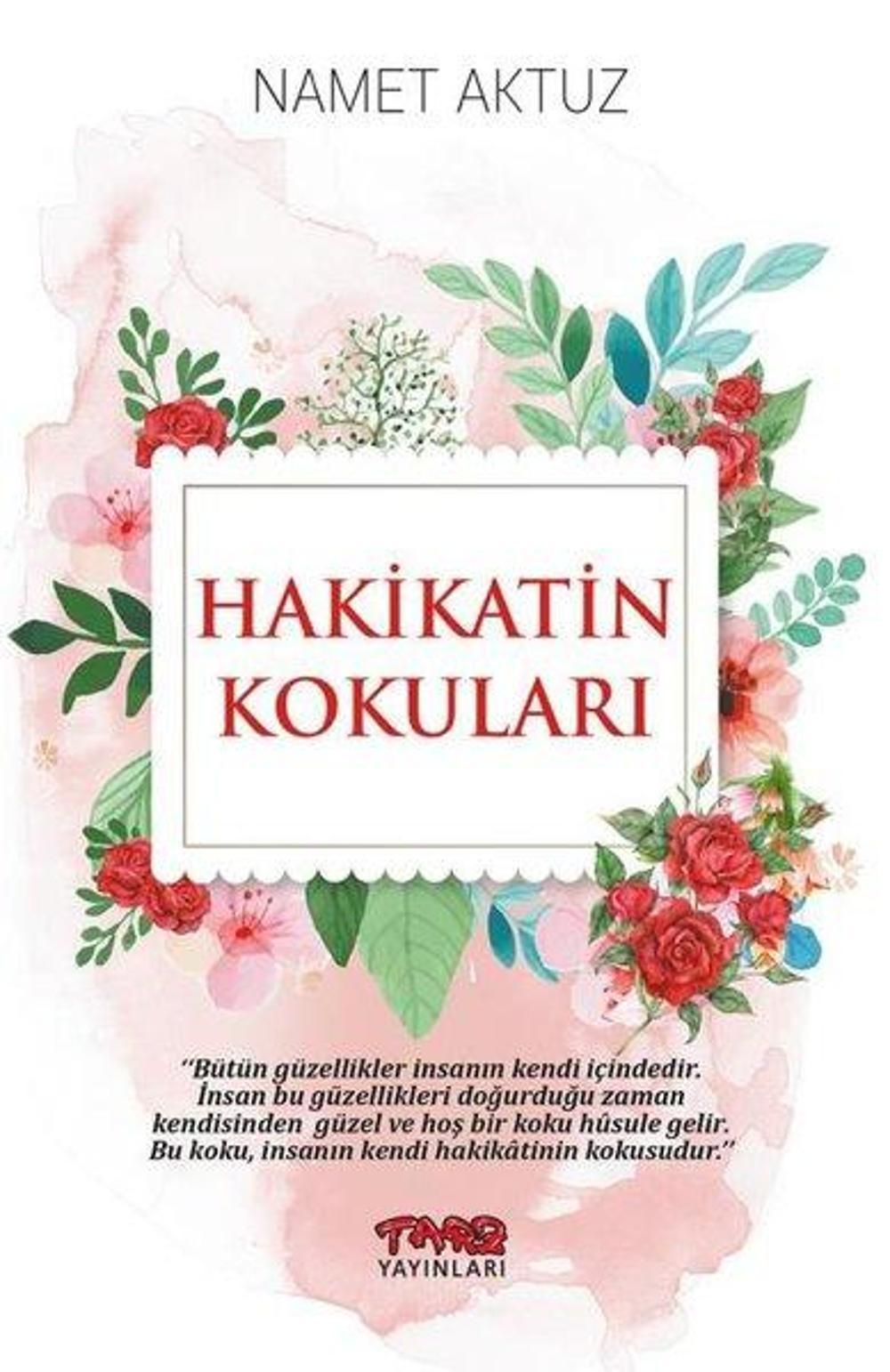 Hakikatin Kokuları | Tarz Yayınları