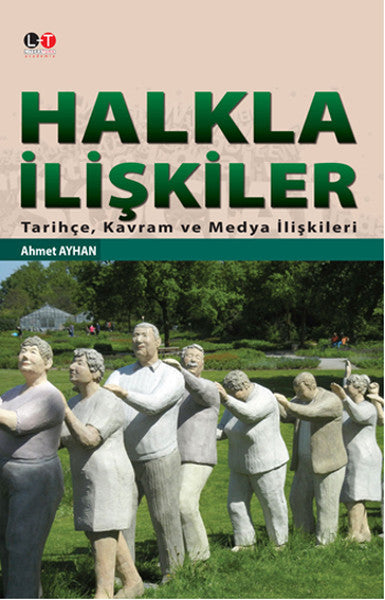 Halkla İlişkiler Tarihçe, Kavram ve Medya İlişkileri - Ahmet Ayhan kitap kapağı