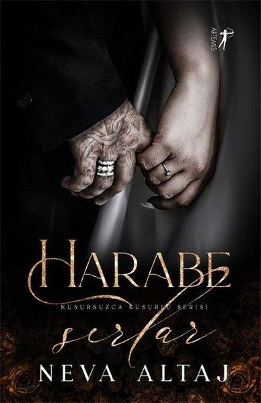 Harabe Sırlar - Kusursuzca Kusurlu Serisi | Artemis Yayınları