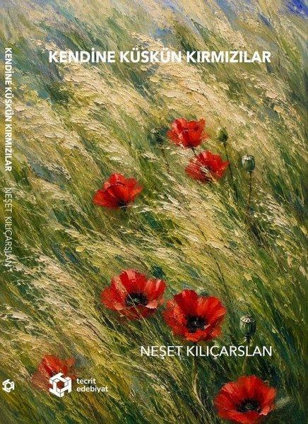 Kendine Küskün Kırmızılar | Tecrit Yayınevi (İnce Kapak)  - Resim 1