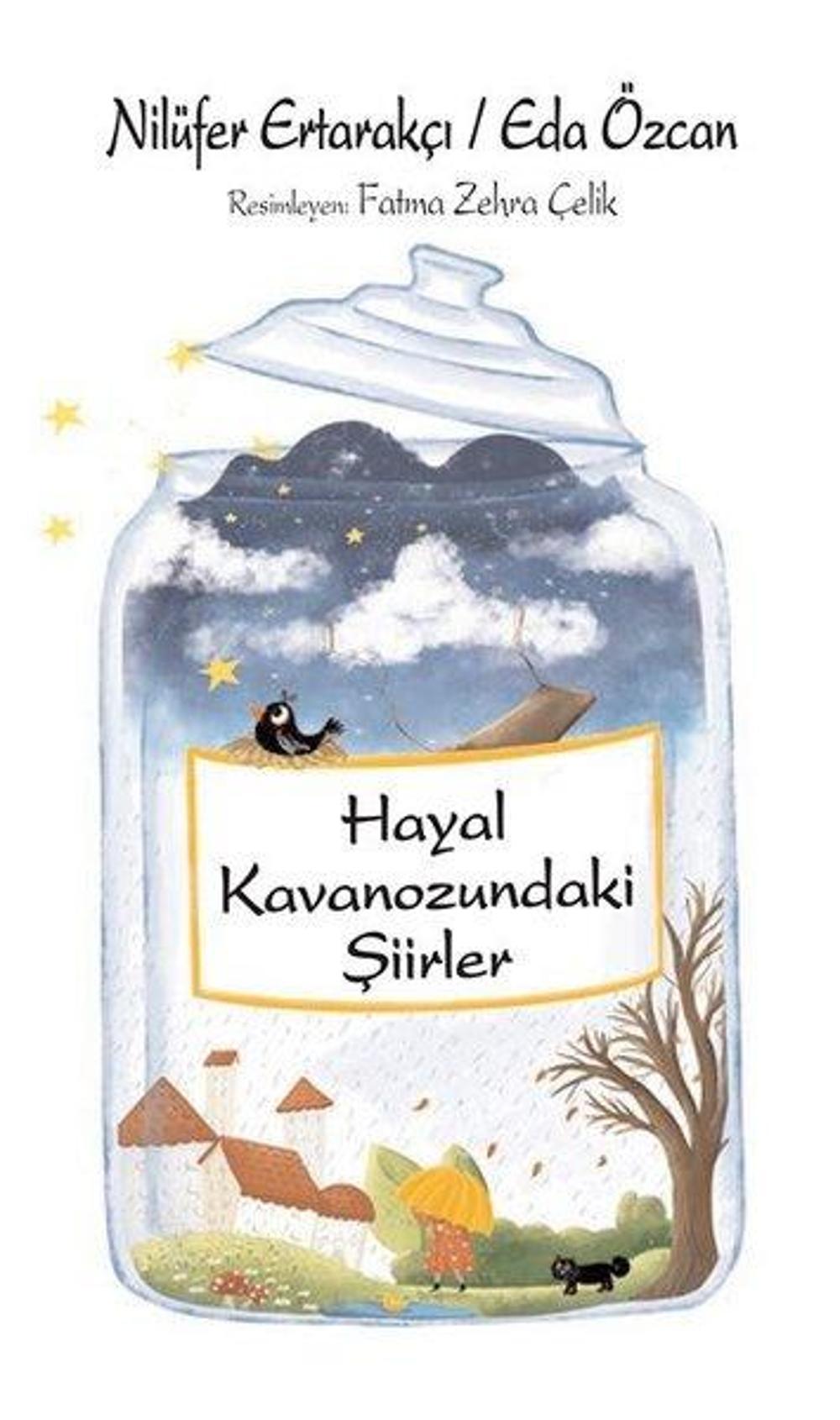 Hayal Kavanozundaki Şiirler | Tunç Yayıncılık