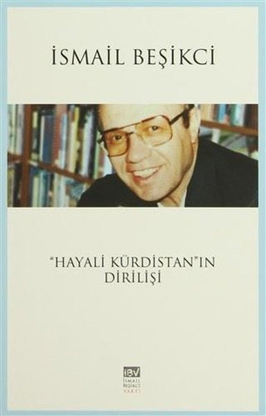 Hayali Kürdistan'ın Dirilişi - İsmail Beşikci kitap kapağı